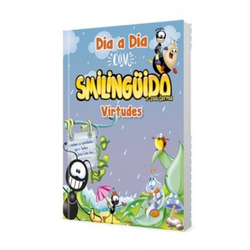 Dia A Dia Com Smilinguido - Virtudes